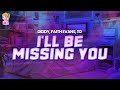Diddy Feat Faith Evans 112 I Ll Be Missing You Lyrics
