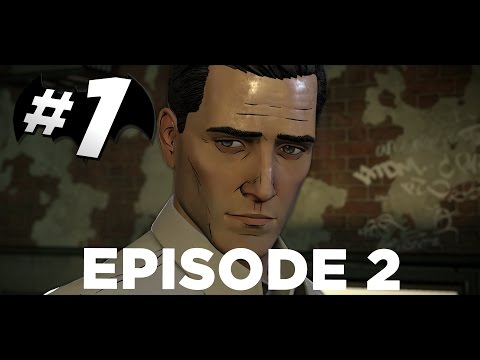 Batman [Telltale] - Episode 2 Part 1 [Children of Arkham] Gameplay Walkthrough PS4