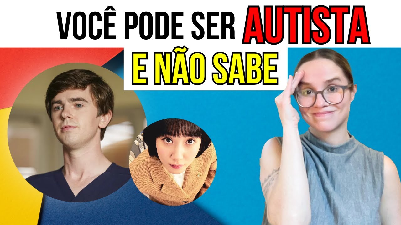 10 Sinais de autismo Leve em adultos - FAÇA O TESTE