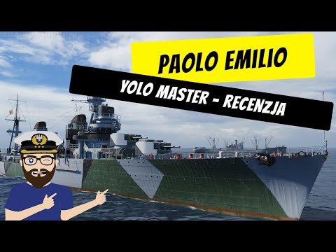 Paolo Emilio - Recenzja okrętu stworzonego do YOLO akcji!  - Okręt na horyzoncie! #74