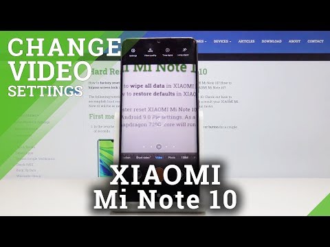 How to Change Video Resolution in XIAOMI Mi Note 10 – Change Video Quality