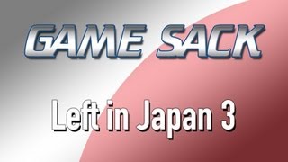 Left in Japan 3 - Game Sack