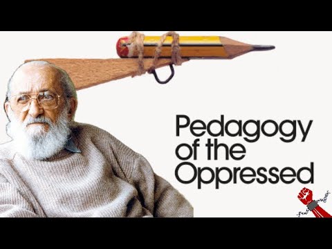 Pedagogy of the Oppressed by Paulo Freire