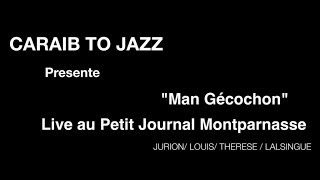 Caraib to Jazz - Man Gécochon