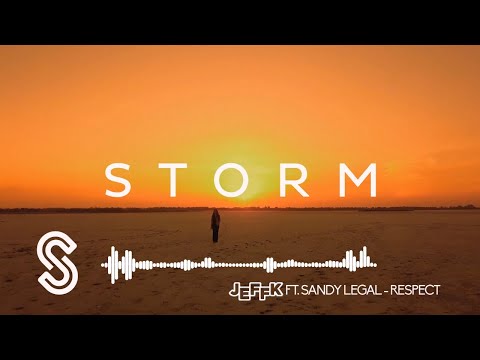 JEFFK ft. Sandy Legal - Respect