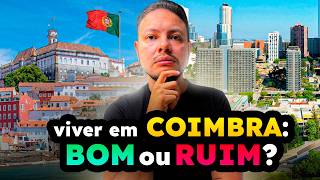 Coimbra: o lado que ninguém mostra em Portugal