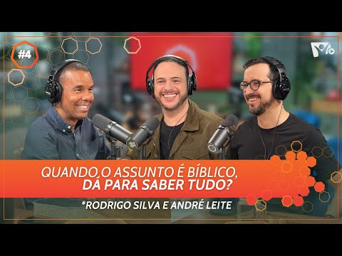 Quando o assunto é bíblico, dá pra saber tudo? | @RodrigoSilvaArqueologia + André Leite | HOPE HOUR