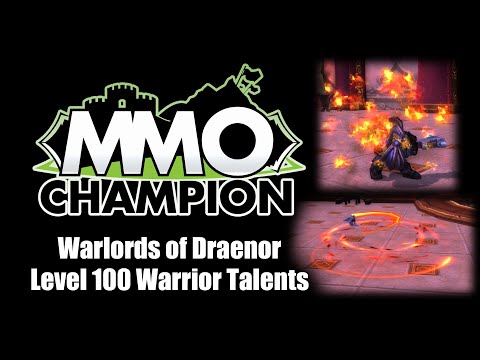 Warlords of Draenor - Level 100 Warrior Talents
