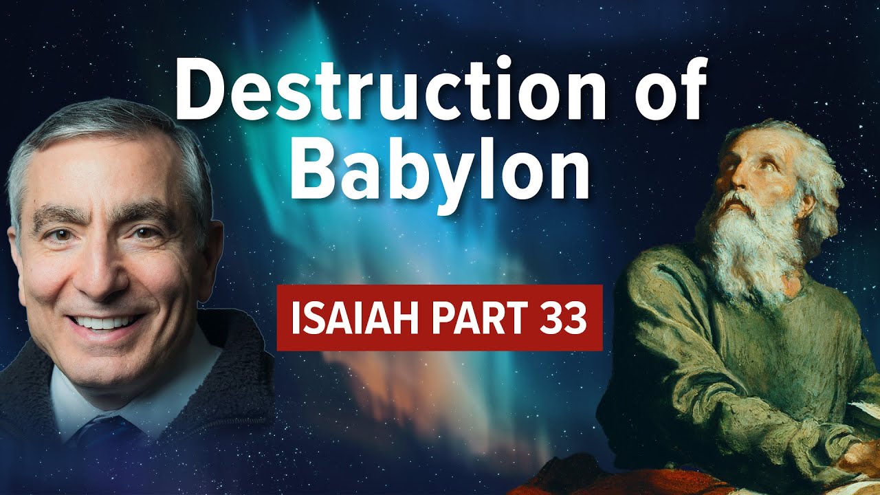 Isaiah, Part 33 | Destruction of Babylon #bible #isaiah