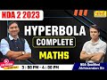 Hyperbola Complete Maths NDA 2 Maths Preparation 2023 Nda 2 Maths Classes 2023