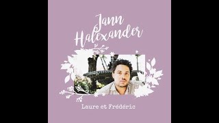 Jann Halexander -  Laure et Frédéric   Instrumentale