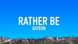 Download lagu GIVEON - RATHER BE (Lyrics) mp3 Download lagu GIVEON - RATHER BE (Lyrics) mp3
