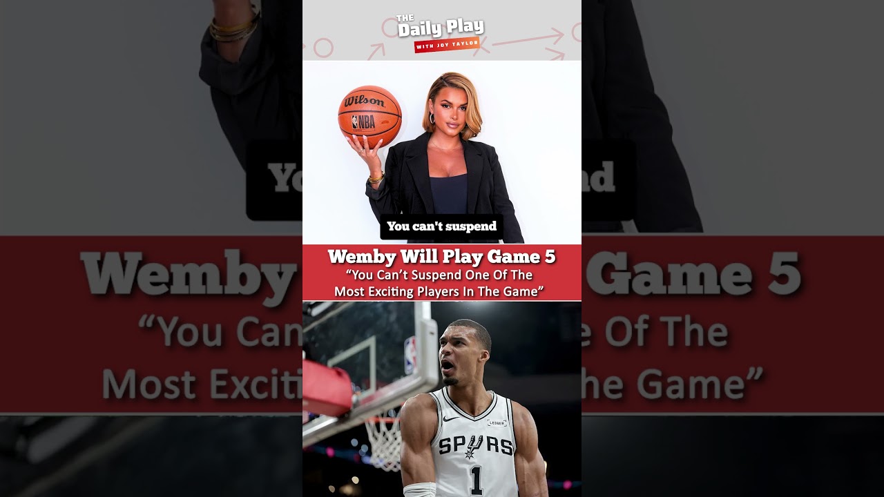 Joy Taylor REACTS To Wemby Prepping For GAME 5 as he Avoiding Suspension