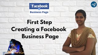 First Step to bring your Business online - Creating Facebook Business Page| Tamil & English Subtitle