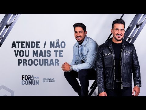 Atende/Não vou mais Te Procurar - Iguinho e Lulinha