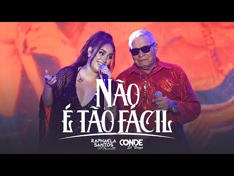 Raphaela Santos A Favorita, @OCondeSoBrega - Não é Tão Fácil (Lançamento) - DVD 2022