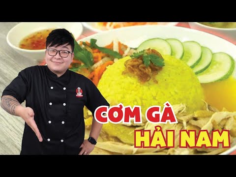 Cách Làm Cơm Gà Hải Nam | Bếp Trưởng Review