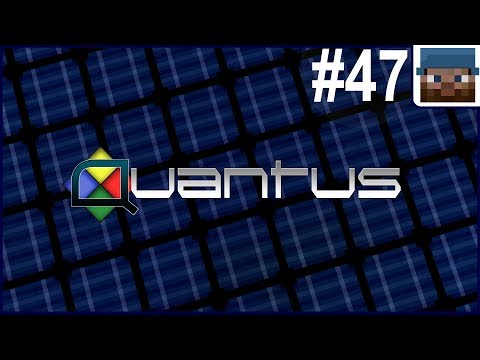 Quantus - Stream: Working on the base! - FTOG S05E47