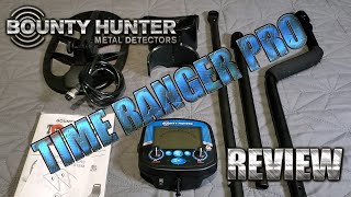 Metal Detecting: Bounty Hunter Time Ranger Pro Review