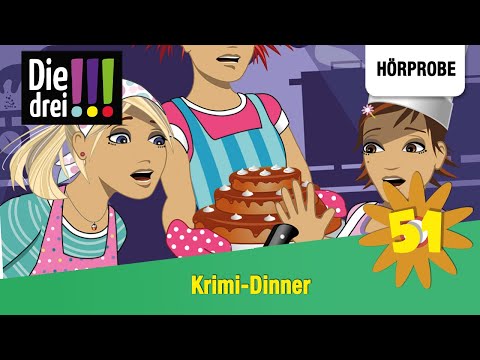 Die drei !!! - Folge 51: Krimi-Dinner | Hörprobe zum Hörspiel