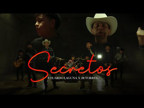 Secretos - Eduardo Laguna x JR Torres (Video Oficial)