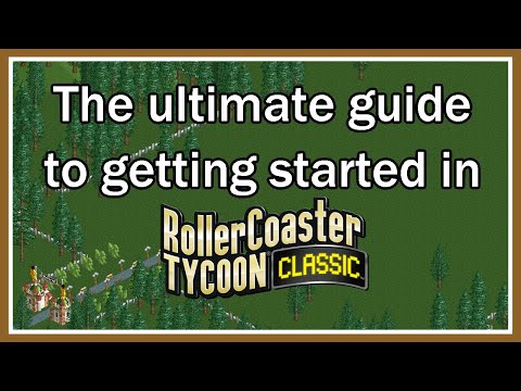 Forest Frontiers | Ultimate guide to getting started in Rollercoaster Tycoon Classic