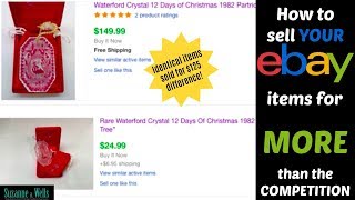 How to Get the Highest Price Possible for Your eBay Items