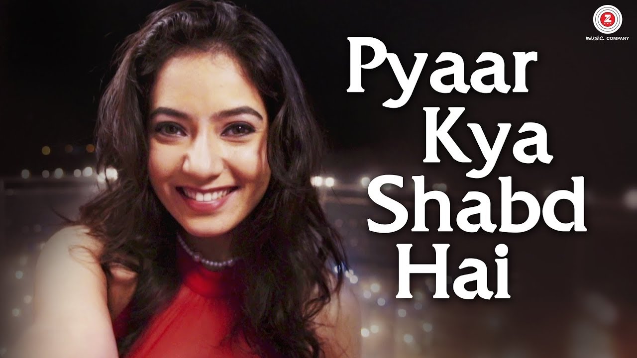 Pyaar Kya Shabd Hai (Title) Lyrics  | Pyaar Kya Shabd Hai | Vansh Qamra, Ghazal Thakur | Parry G | Parry G