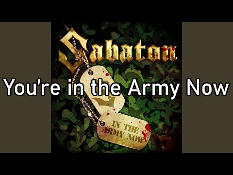 Sabaton | You're in the Army Now | Lyrics