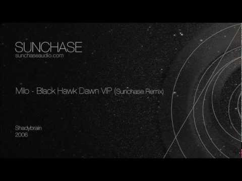 Milo - Black Hawk Dawn VIP (Sunchase Remix) (Shadybrain, 2006)