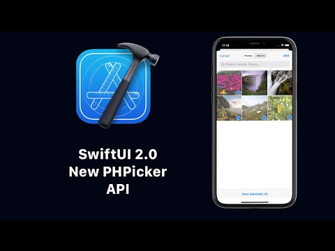 SwiftUI 2.0 New PHPicker API - SwiftUI PhotosUI PHPicker - Xcode 12 - SwiftUI 2.0 Tutorials