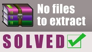 No files to extract in WinRAR Solved | No additional software required