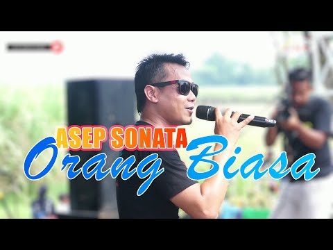 ORANG BIASA - Asep Sonata (Zoel Anggara) lagu Dangdut Terbaru
