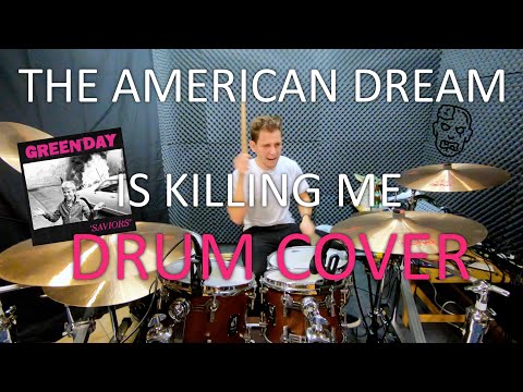 The American Dream Is Killing Me - Drum Cover - Green Day