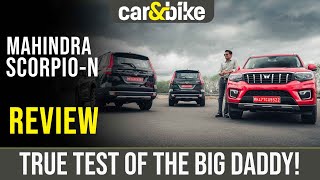 New Mahindra Scorpio N 2022 Review - True Test of The Big DADDY