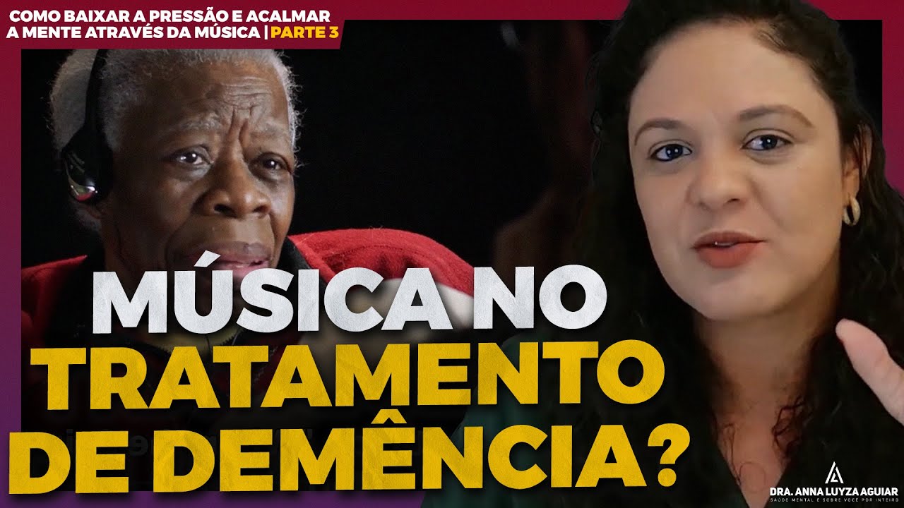Música para BAIXAR A PRESSÃO E ACALMAR A MENTE - PARTE 3 | Dra Anna Luyza Aguiar