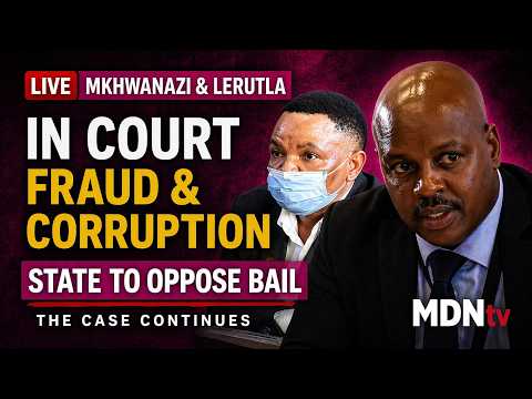 🔴 LIVE: MKHWANAZI AND LERUTLA BAIL HEARING | STATE FIGHTS RELEASE