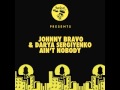 Johnny Bravo & Darya Sergiyenko - Ain't Nobody ...
