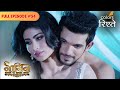 The Sacrilegious Union Naagin S1 नागिन S1 Full Episode 54 Colors Rishtey