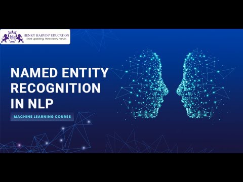 Named Entity Recognition in NLP | Machine Learning Tutorial for Beginners @henryharvin