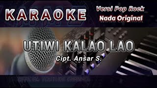 Download lagu Karaoke Bugis 'UTIWI KALAO-LAO' Cipt. Ansar S. Nada Original Versi Pop Rock mp3 Download lagu Karaoke Bugis 'UTIWI KALAO-LAO' Cipt. Ansar S. Nada Original Versi Pop Rock mp3