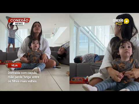 Vídeo: Distraída com caçula, mãe perde ‘briga’ entre os filhos mais velhos.