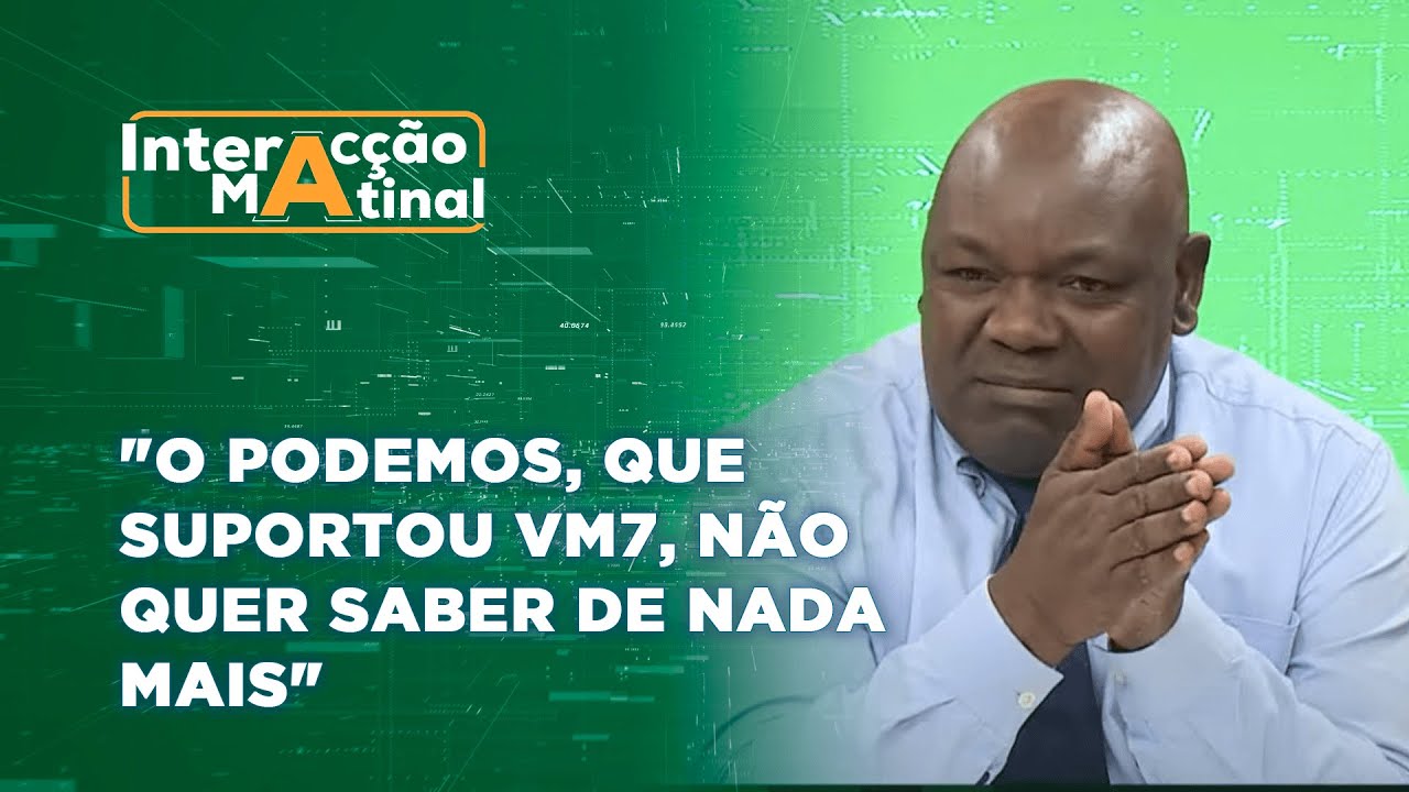 #InteracçãoMatinal #CasoVM7:"O Podemos, que suportou VM7, não quer saber de nada mais"; Dr. Massango