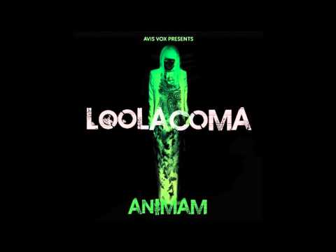 Loolacoma - Dormant