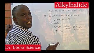 Alkylhalide part 2 of 2 By Dr. Bbosa Science
