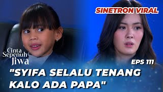 Download lagu CINTA SEPENUH JIWA EPS 111: SUKURIN‼️ RENCANA ELIZA MALAH JADI BUMERANG? - Cut Syifa, Kenny Austin mp3