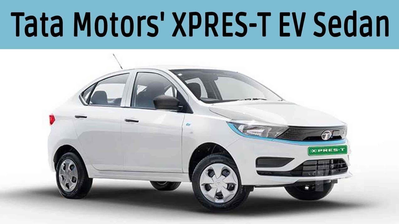 Tata Motors' XPRES-T EV Sedan