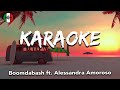 Boomdabash ft. Alessandra Amoroso - KARAOKE (Testo/Lyrics)