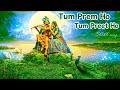 Tum Prem Ho Tum Preet Ho Radha Krishna Bhaktisongs