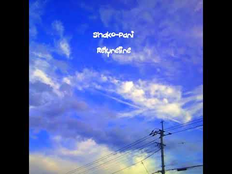 Shako-Pani - Relyneline (2010)